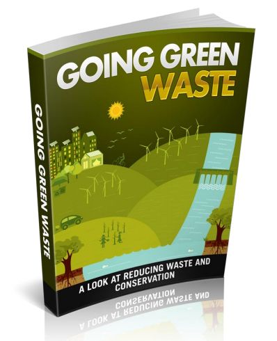 Going Green Waste