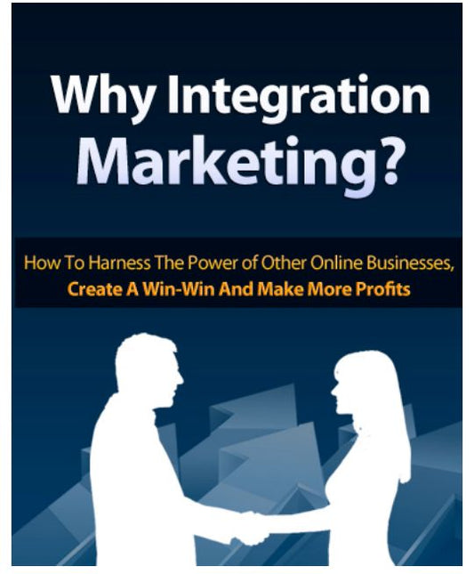 Why Integration Marketing?