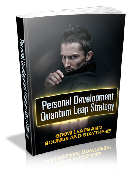 Personal Development Quantum Leap Strategy