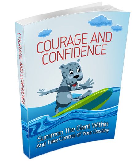 Courage And Confidence